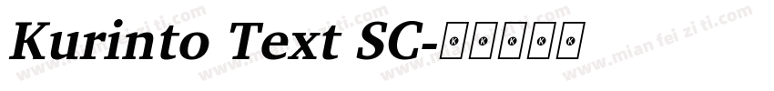 Kurinto Text SC字体转换